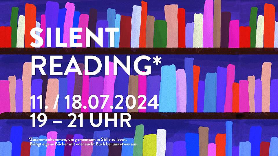 Terminankündigung Silent Reading Terminankündigung Silent Reading