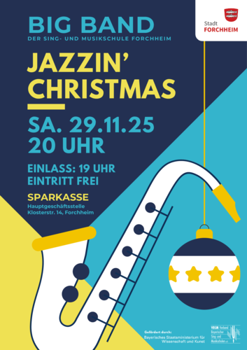Plakat für das Weihnachts-Jazz-Konzert der Musikschule Forchheim mit einem illustriertem Saxophon und einem in drei Farben unterteiltem Hintergrund. Oben rechts befindet sich das Logo der Stadt Forchheim